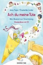 Ach du meine Tüte, m. 1 Audio-CD