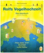 Rolfs Vogelhochzeit