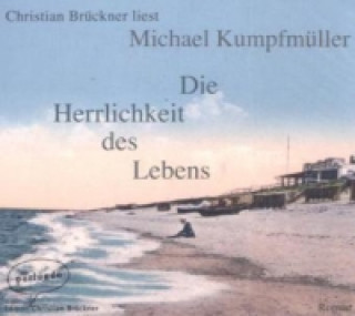 Die Herrlichkeit des Lebens, 5 Audio-CDs