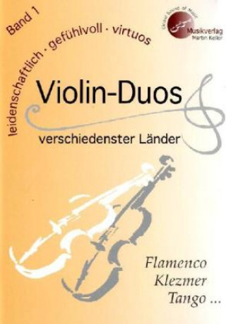 Violin-Duos verschiedenster Länder - Band 1. Bd.1