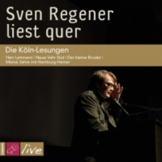 Sven Regener liest quer, 2 Audio-CD