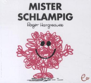 Mister Schlampig