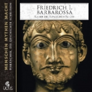 Friedrich I. Barbarossa, 2 Audio-CD