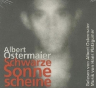 Schwarze Sonne scheine, 5 Audio-CD