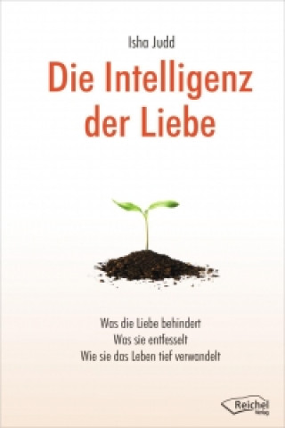 Die Intelligenz der Liebe