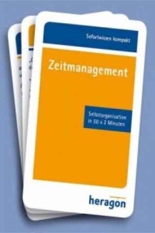 Sofortwissen kompakt: Zeitmanagement