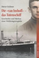 Die 'van Imhoff' - das Totenschiff