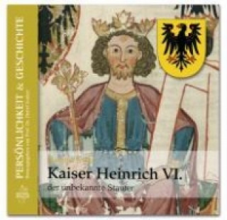 Kaiser Heinrich VI., 4 Audio-CDs