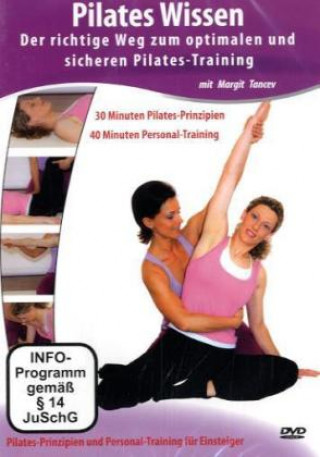 Pilates Wissen - Der richtige Weg zum optimalen und sicheren Pilates-Training, 1 DVD