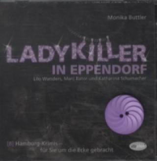 Ladykiller in Eppendorf, 1 Audio-CD