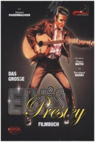 Das große Elvis Presley Filmbuch