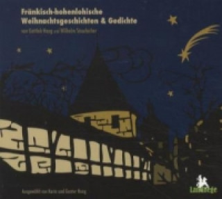 Fränkisch-hohenlohische Weihnachtsgeschichten und Gedichte, Audio-CD