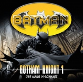 Batman - Gotham Knight, Der Mann in Schwarz, 1 Audio-CD
