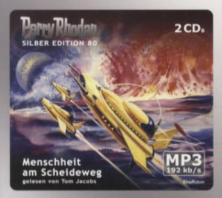 Perry Rhodan, Silber Edition - Menschheit am Scheideweg, 2 MP3-CDs
