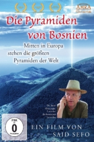 Die Pyramiden von Bosnien. Mitten in Europa stehen die größten Pyramiden der Welt, 1 DVD