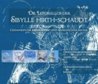 Die Leporellos der Sybille Hirth-Schaudt, 1 Audio-CD