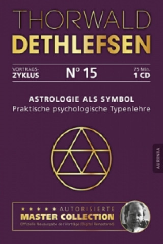 Astrologie als Symbol - Praktische psychologische Typenlehre, Audio-CD