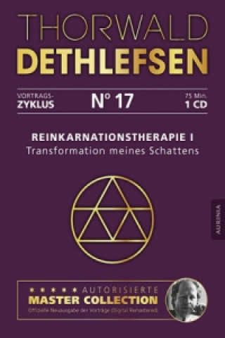 Reinkarnationstherapie I - Transformation meines Schattens, Audio-CD