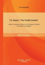 T.C. Boyle's The Tortilla Curtain