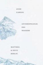 Anthropologie des Wassers