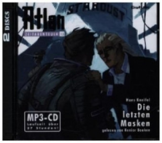 Atlan, Zeitabenteuer - Die letzten Masken, 2 MP3-CDs