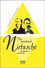 Der werdende Nietzsche