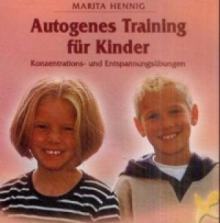 Autogenes Training Kinder, 1 Audio-CD