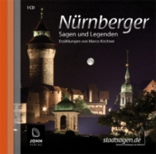 Nürnberger Sagen und Legenden, 1 Audio-CD