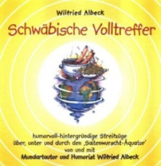Schwäbische Volltreffer, 1 Audio-CD