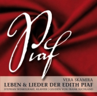 Leben & Lieder der Edith Piaf, 1 Audio-CD
