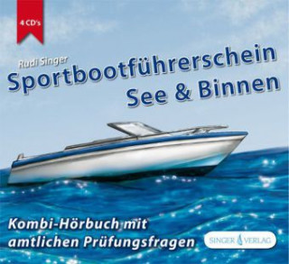 Sportbootführerschein See & Binnen, 4 Audio-CDs