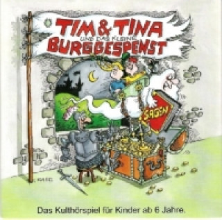 Tim & Tina und das kleine Burggespenst, 1 Audio-CD