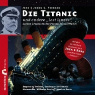 Die Titanic und andere 