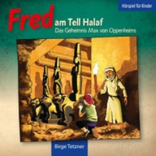 Fred am Tell Halaf, 1 Audio-CD