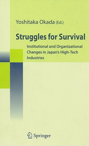 Struggles for Survival