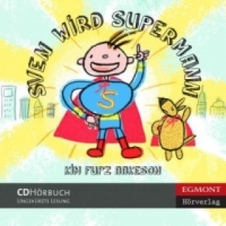 Sven wird Supermann, 1 Audio-CD