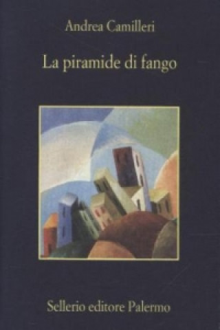 La piramide di fango