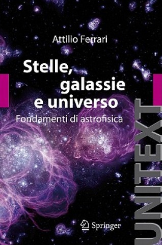 Stelle, Galassie E Universo