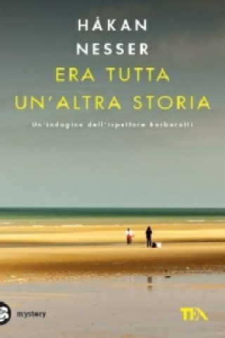 Era tutta un'altra storia. Eine ganz andere Geschichte, italienische Ausgabe