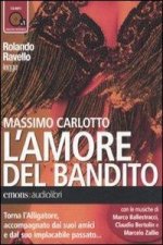 L' amore del bandito. Banditenliebe, 1 MP3-CD, italienische Version, 1 MP3-CD