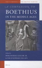 A Companion to Boethius in the Middle Ages