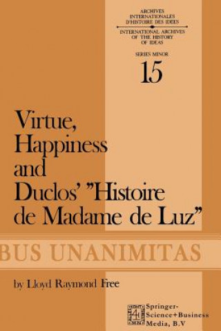 Virtue, Happiness and Duclos' Histoire de Madame de Luz