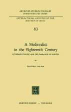 Medievalist in the Eighteenth Century