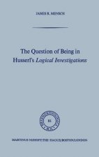 Question of Being in Husserl's Logical Investigations