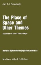 Place of Space and Other Themes