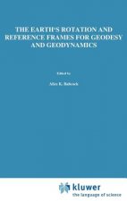 Earth's Rotation and Reference Frames for Geodesy and Geodynamics