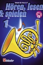 Hoeren, Lesen & Spielen 1 Horn in F