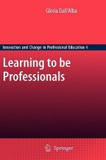 Learning to be Professionals
