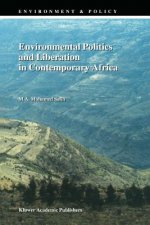 Environmental Politics and Liberation in Contemporary Africa