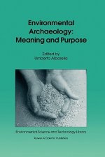 Environmental Archaeology: Meaning and Purpose